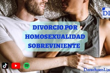Homosexualidad sobreviniente al matrimonio como causa de divorcio